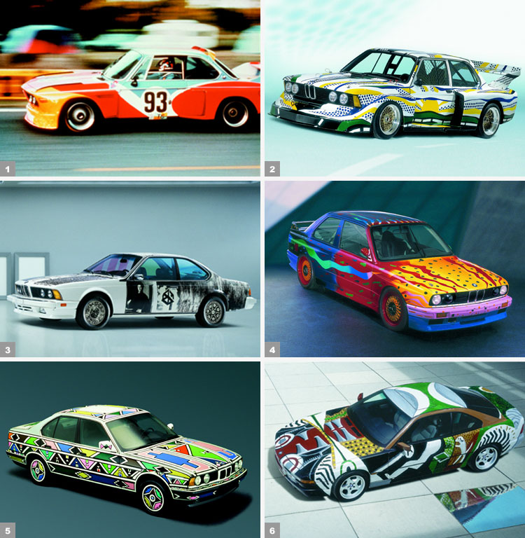 1. Alexander Calder, BMW 3.0 CSL (1975) / 2. Roy Lichtenstein, BMW 320i (1977) / 3. Robert Rauschenberg, BMW 635 CSi (1988) / 4. Ken Done, BMW M3 (1989) / 5. Esther Mahlangu, BMW 525i (1991) / 6. David Hockney, BMW 850 CSi (1995).
